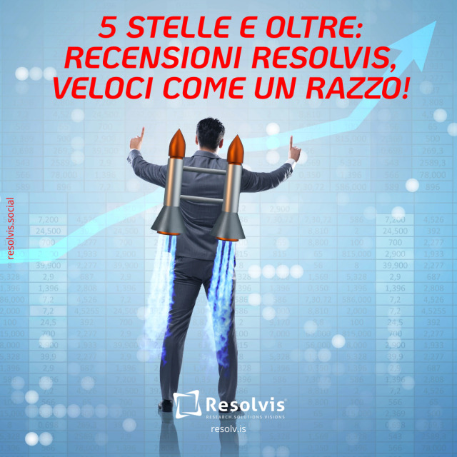 5 stelle e oltre: recensioni Resolvis, veloci come un razzo!